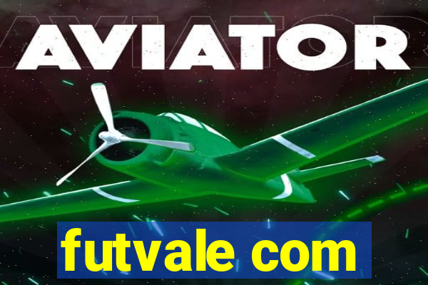 futvale com